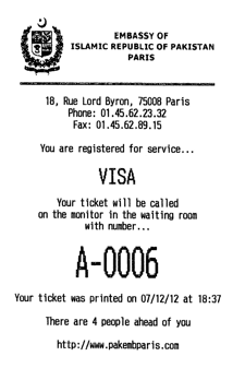 ticket gestion file attente imprimé numéro numéroté papier extratime accueil ambassade consulat Pakistan